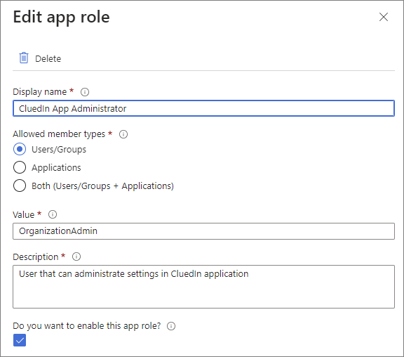 Edit app role pane: display name CluedIn App Administrator, member type Users/Groups, value OrganizationAdmin, a description, and the role enabled