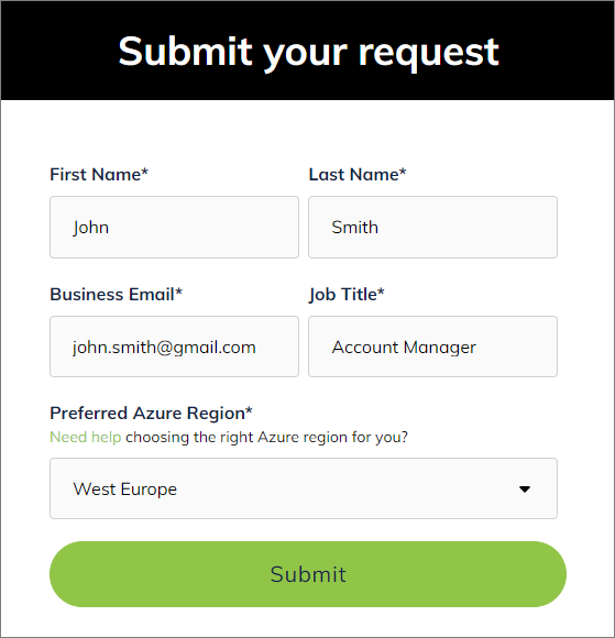 Submit your request form with First Name, Last Name, Business Email, Job Title, Preferred Azure Region, and a Submit button
