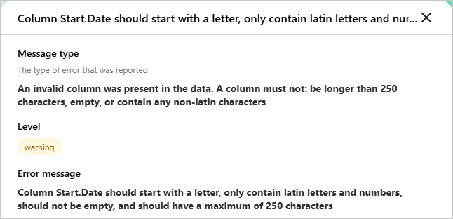 Log entry details showing Message type (an invalid column was present in the data), Level warning, and an error message saying column Start.Date must start with a letter