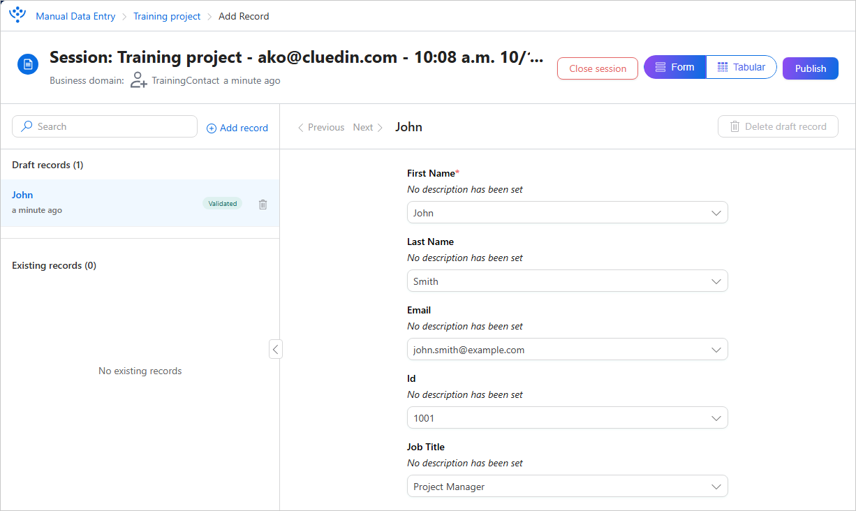 Add Record session in Form view, with a draft record John and fields First Name, Last Name, Email, Id and Job Title filled in