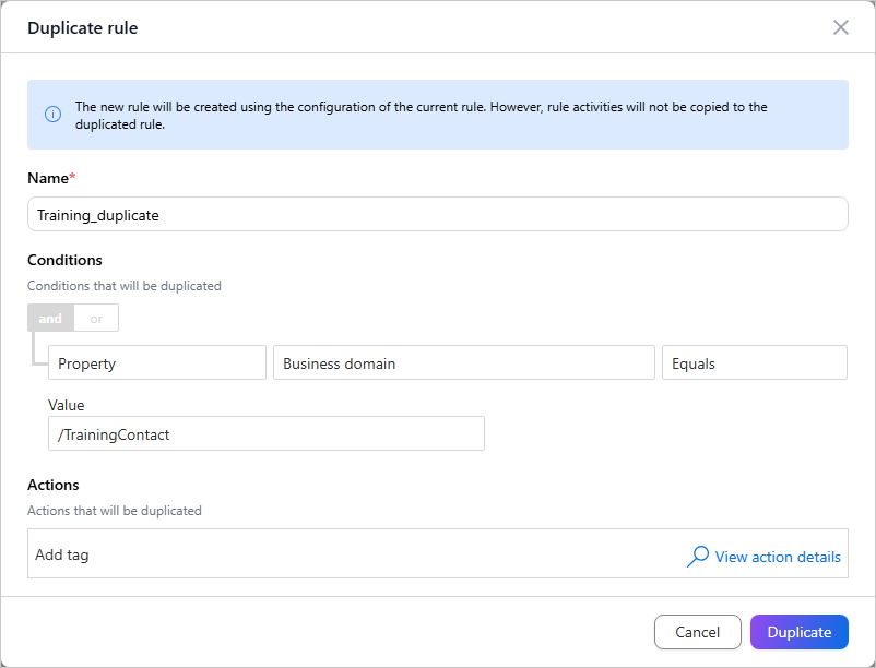 The Duplicate rule dialog with the default name Training_duplicate, the conditions and actions to be copied, and the Duplicate button