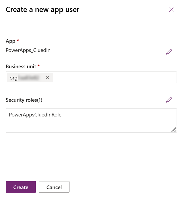 Create a new app user pane with app PowerApps_CluedIn, a business unit, and the security role PowerAppsCluedInRole, and the Create button